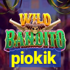 piokik