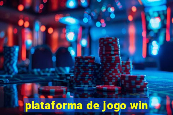 plataforma de jogo win