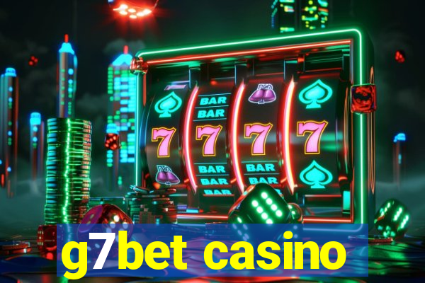 g7bet casino