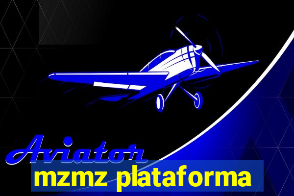 mzmz plataforma