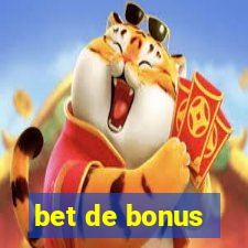 bet de bonus