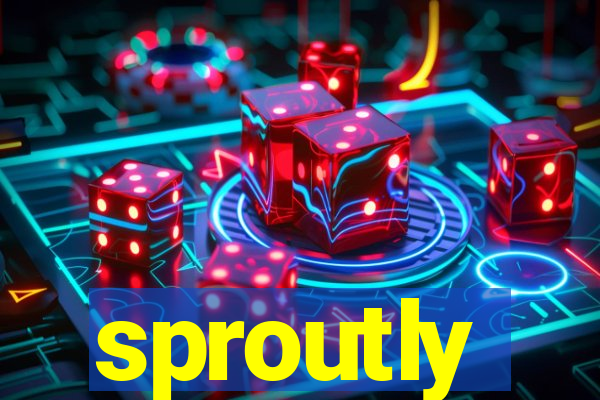 sproutly