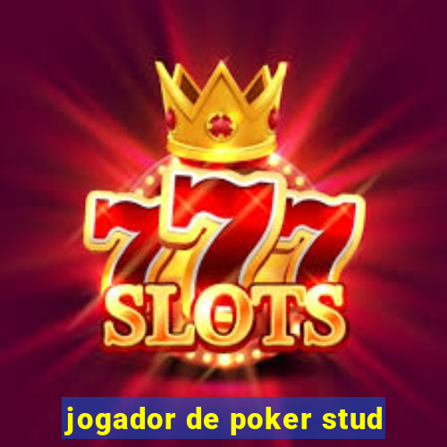 jogador de poker stud