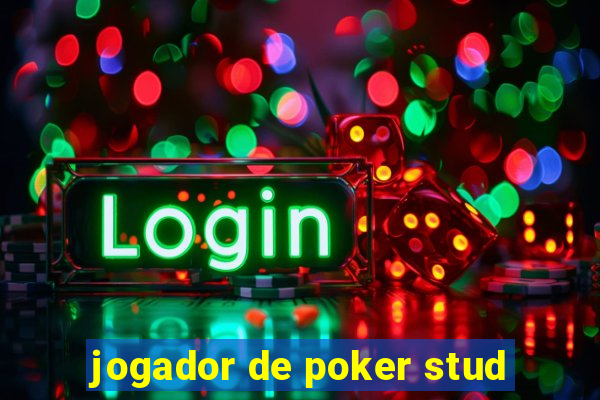 jogador de poker stud