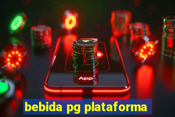 bebida pg plataforma