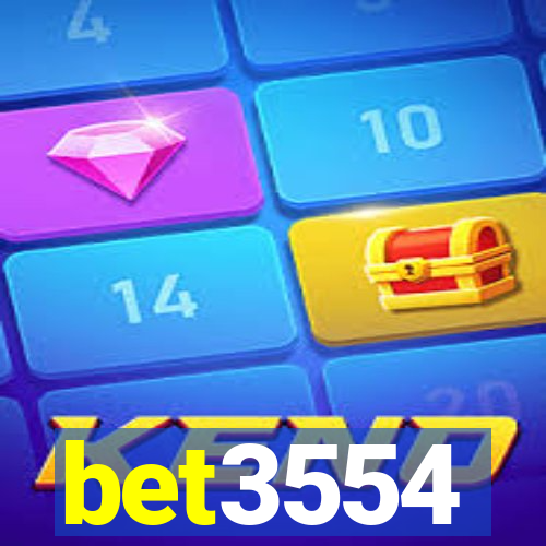 bet3554