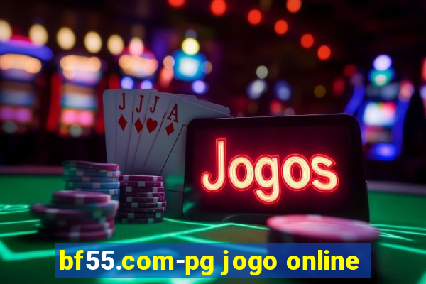 bf55.com-pg jogo online