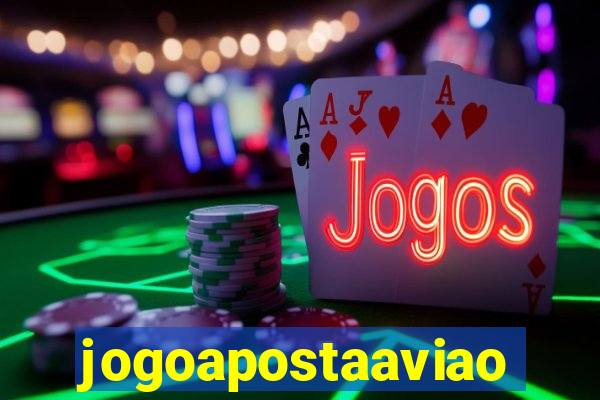 jogoapostaaviao