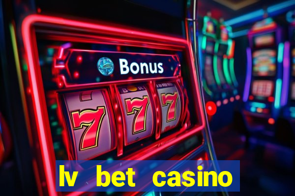 lv bet casino bonus code