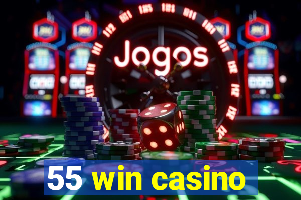 55 win casino