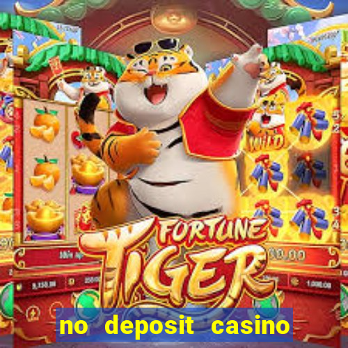 no deposit casino free money