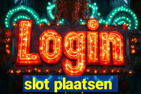 slot plaatsen