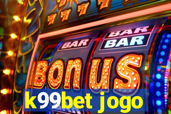 k99bet jogo