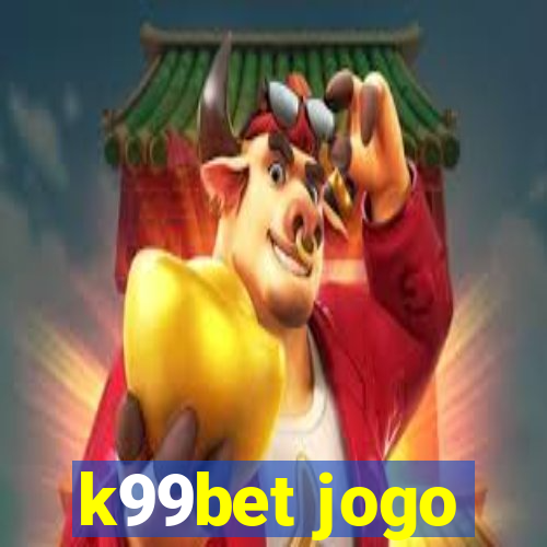 k99bet jogo