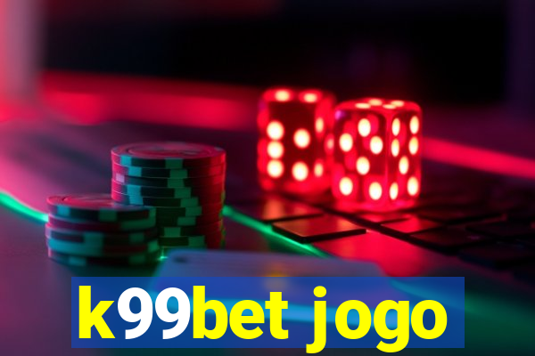 k99bet jogo