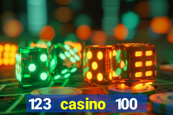 123 casino 100 free spins no deposit