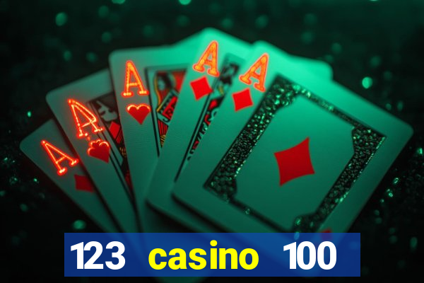 123 casino 100 free spins no deposit