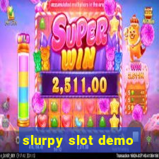 slurpy slot demo