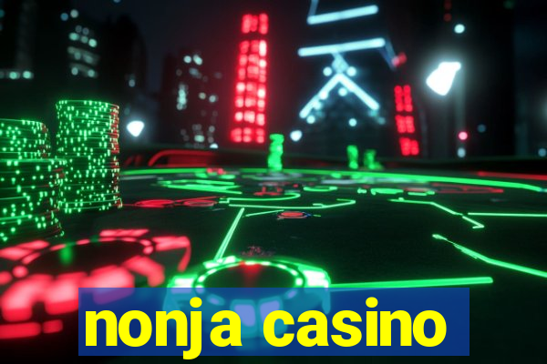 nonja casino