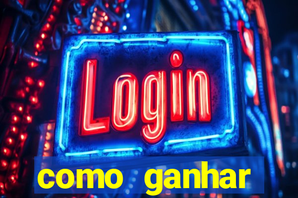 como ganhar dinheiro no slot