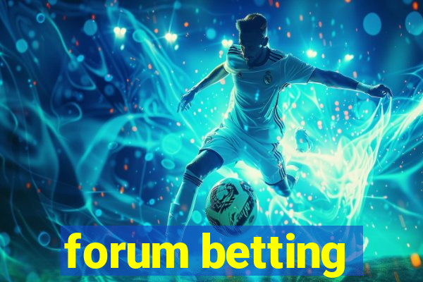 forum betting