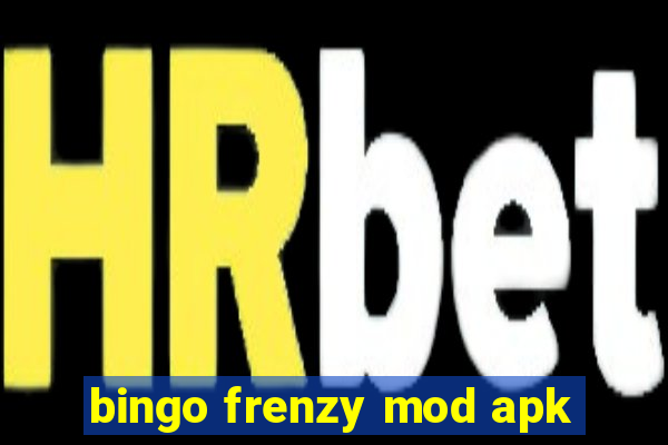 bingo frenzy mod apk