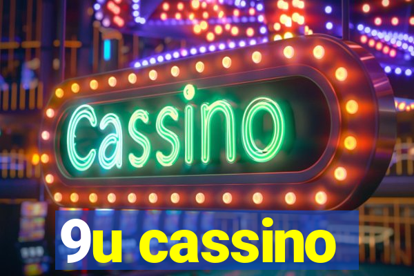 9u cassino