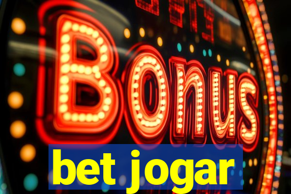 bet jogar