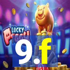 9.f