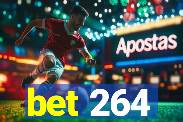 bet 264