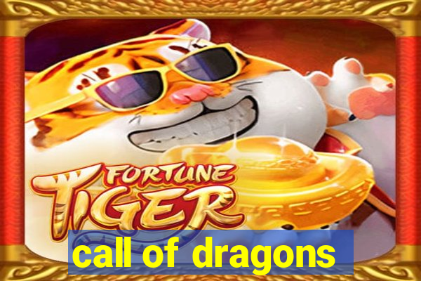 call of dragons