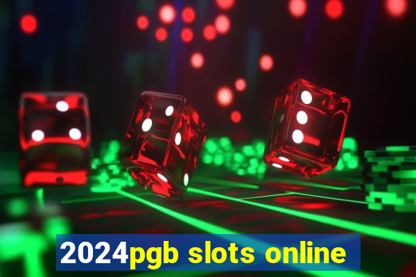 2024pgb slots online