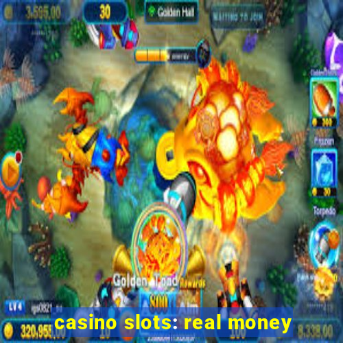 casino slots: real money