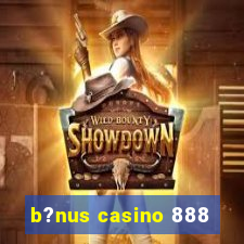 b?nus casino 888