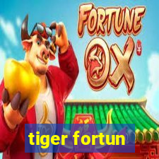 tiger fortun