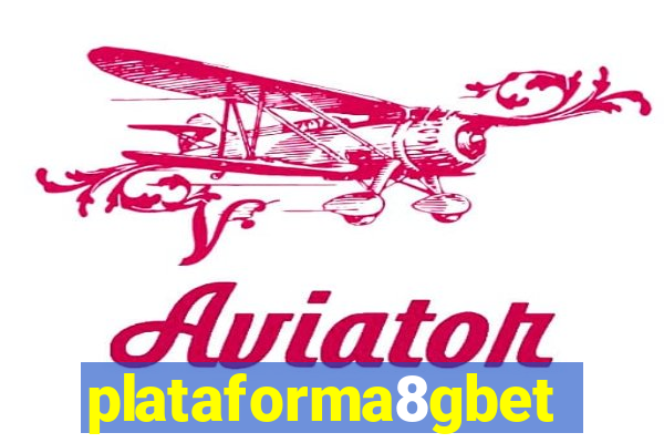 plataforma8gbet