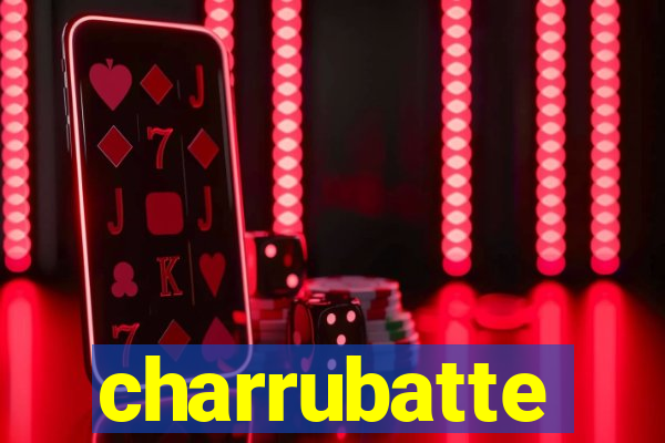 charrubatte