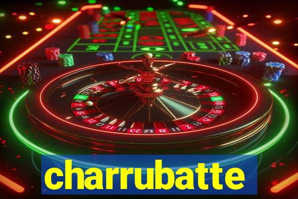 charrubatte