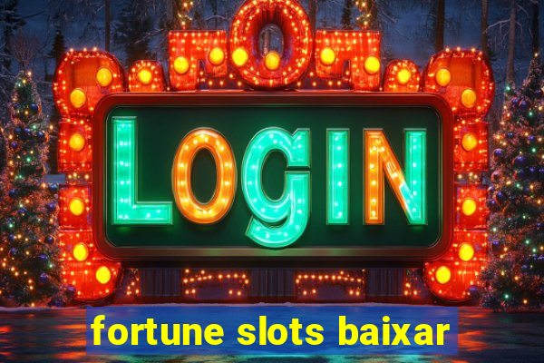 fortune slots baixar