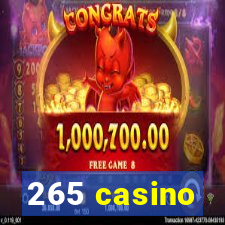 265 casino