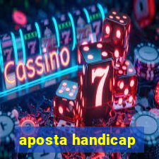 aposta handicap