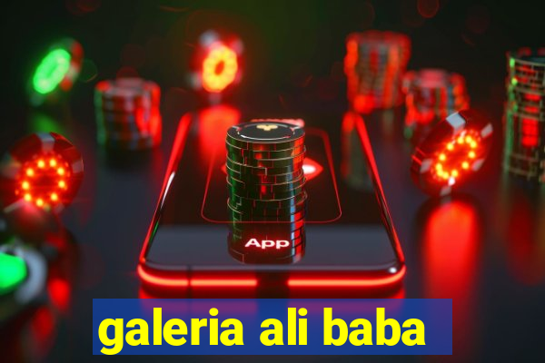 galeria ali baba