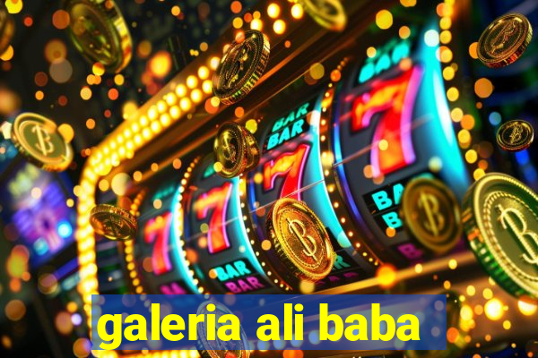 galeria ali baba