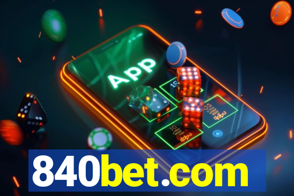 840bet.com