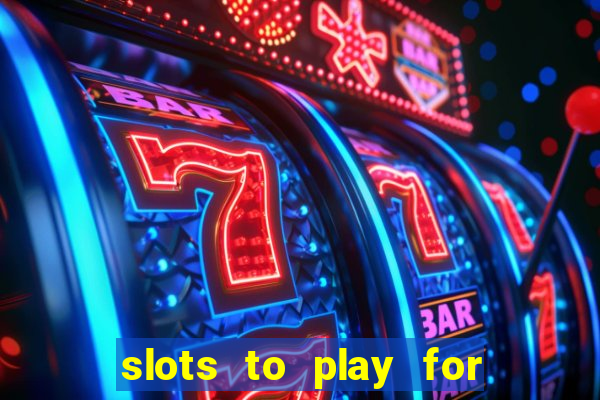 slots to play for free with bonuses