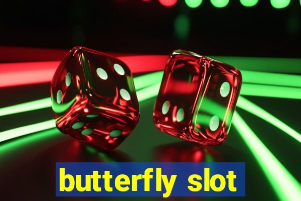 butterfly slot