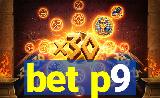 bet p9