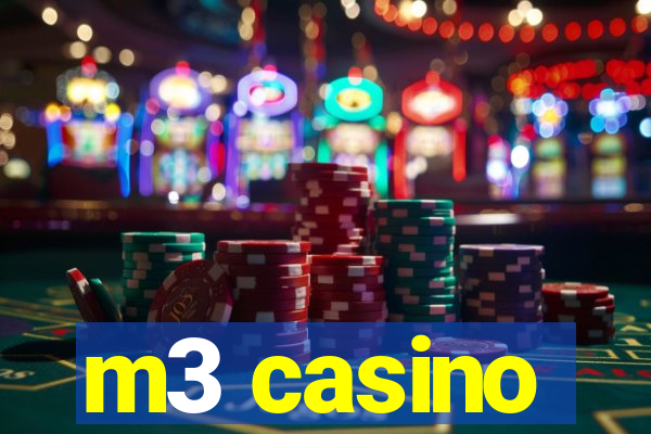 m3 casino