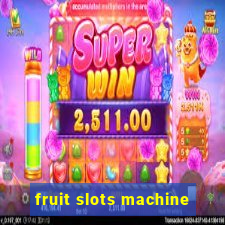 fruit slots machine