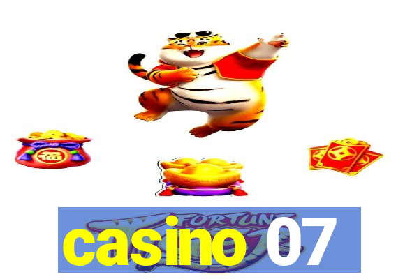 casino 07